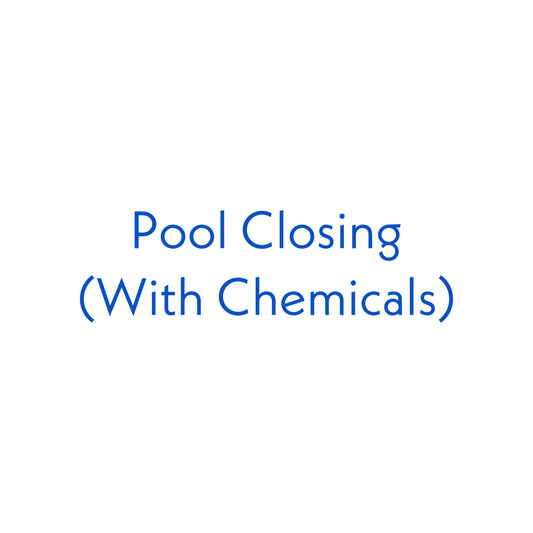 Pool Closing (With Chemicals)